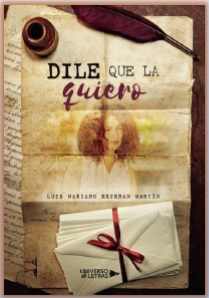 Presentación del libro «Dile que la quiero»