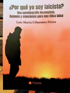 Presentación libro «¿Por qué yo soy laicista?», de Luis María Cifuentes