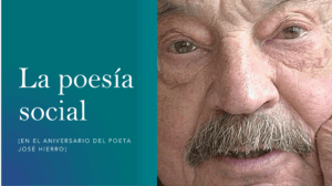 La poesía social (en el aniversario de José Hierro)