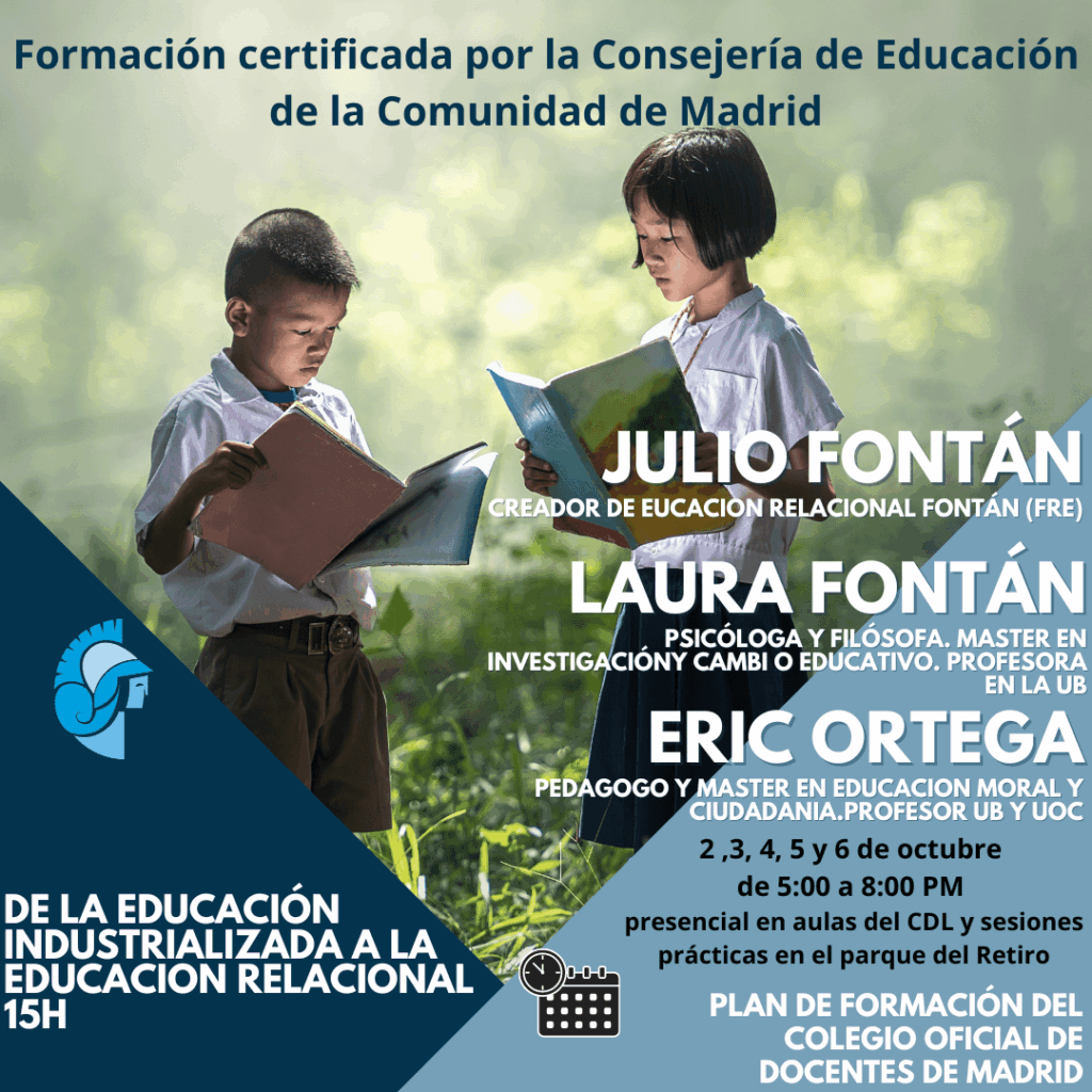 De la educación industrializada a la educación relacional.