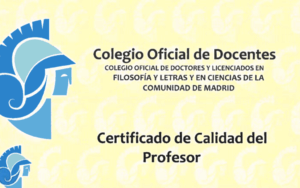 Certificado calidad de centro y certificado de calidad del profesor