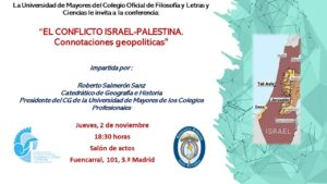 Conferencia: “El conflicto Israel-Palestina. Connotaciones geopolíticas”