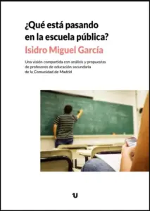¿Qué está pasando en la escuela pública?