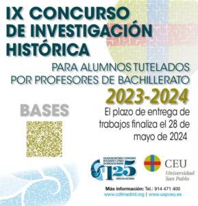 IX Convocatoria de los Premios de Investigación Histórica para alumnos de Bachillerato y para sus profesores