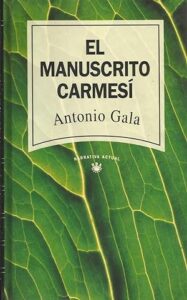 Conferencia en torno a la obra «El manuscrito carmesí», de Antonio Gala.