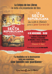 Nuevo libro: «La secta republicana» de Luis E. Íñigo, secretario general del Colegio.